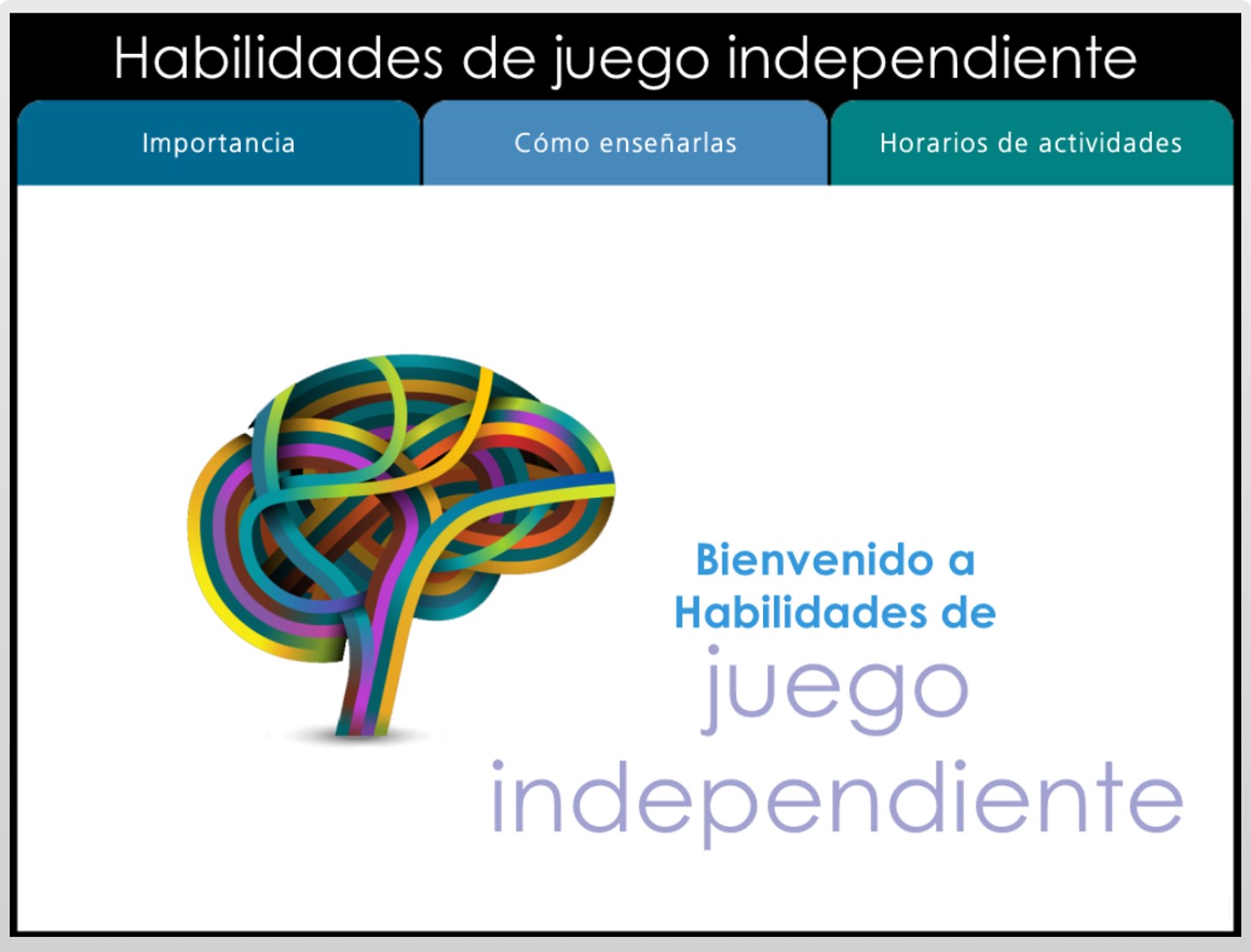 Habilidades de Juego Independiente