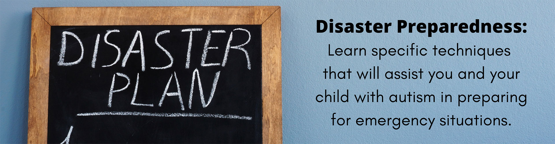 Porchlight Autism Education Disaster Preparedness